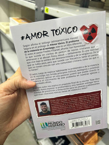 Amor tóxico. El problema de la violencia en el noviazgo.